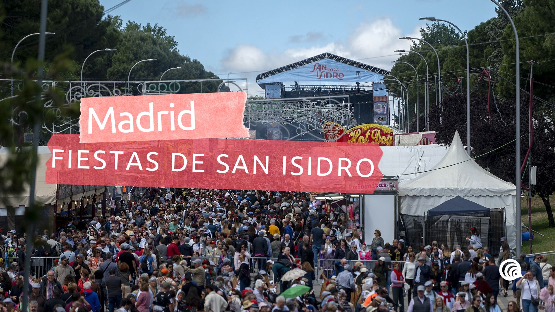 Fiestas de San Isidro Madrid 2026 Fiestas de San Isidro Madrid 2026
